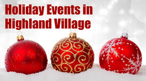 Holiday Events Highland Village Family Eguide