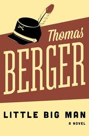 Little Big Man by Thomas Berger | Open Road Media