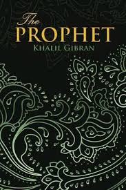 The Prophet By Kahlil Gibran 4 Stars Books To Read Meditation Books Got Books