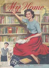 We did not find results for: My Home Magazine From March 1950 Vintage Housewife Magazine Cover Vintage Advertisements