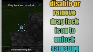 Click the lock icon to unlock the configuration. Disable Or Remove Drag Lock Icon To Unlock Samsung Accidental Touch Protection Youtube