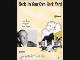 Back In Your Own Backyard Lyrics