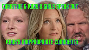 Christin Brown's Daughters FINALLY SPEAK OUT about Divorce, Kody's  INAPPROPRIATE Comments to Ysabel