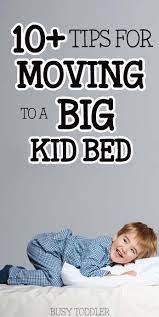 How to keep toddler in bed when transitioning from crib sleeping? 10 Best Tips For Transitioning From Crib To Bed This Works