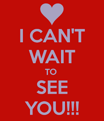 I Cant Wait To See You Quotes 2 Png 600 700 Seeing You Quotes Cant Wait To See You Quotes Good Morning Quotes