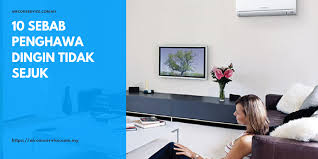 Check spelling or type a new query. 10 Sebab Penghawa Dingin Tidak Sejuk Aircon Service Malaysia Directory