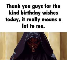 Great gif of a happy birthday wishes for a girl. Thank You Guys For The Kind Birthday Wishes Today Ii Really Means A Loi To Me Ifunny