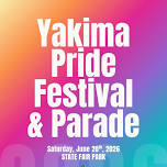 Yakima Pride Festival & Parade
