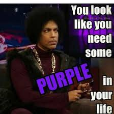 14 Best Purple Quotes Memes In Celebration Of Pantone S 2018 Color Of The Year Ultra Violet Purple Quotes Prince Meme Prince Quotes