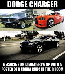 Dodge Charger Because No Muscle Car Fan Muscle Car Memes Dodge Charger Car Memes