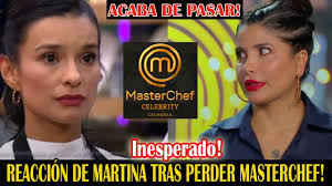 💥HACE MINUTOS! MARTINA HA IMPACTADO CON SU REACCIÓN TRAS LA FINAL DE MASTERCHEF! - YouTube