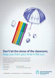 Profits after deductions are shared among the members. Victoria Teachers Mutual Bank Markers Print Ad By 10 Feet Tall Banks Advertising Banks Ads Print Ads
