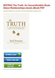 EXTRA) The Truth: An Uncomfortable Book About Relationships ebook eBook PDF