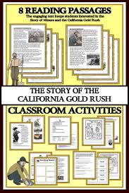 Your Students Will Enjoy The Engaging Reading Passages About The California Gold Rush E Reading Passages California Gold Rush Activities California Gold Rush