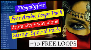 Download the sounds you need. Copyrightfreesounds Free Arabic Loops Pack Yb Arabic Loops Pack 2020 Drum Kits Real Ara