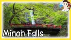 Minoh Falls (箕面市) Minoo, Osaka [Kiwi In Japan 066] - YouTube
