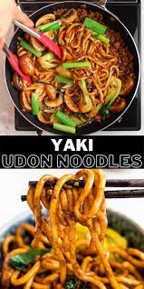 Yaki Udon Stir Fried Udon Noodles Recipe Easy Pasta Recipes Recipes Foood Recipes