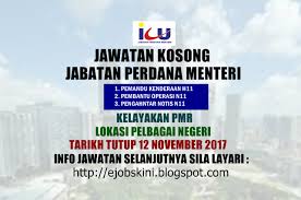 Jabatan perdana menteri (tulisan jawi: Jawatan Kosong Jabatan Perdana Menteri Icu Jpm 12 November 2017