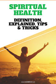 Spiritual Health Definition Explained Tips Tricks Spiritual Health Is The State Of Your Spirit Be Spiritual Health Health Fitness Motivation Spirituality