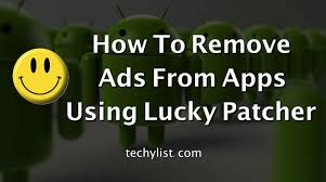 How To Remove Ads From Android Apps Using Lucky Patcher Techylist