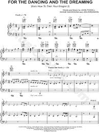 For The Dancing And The Dreaming From How To Train Your Dragon 2 Sheet Music In Bb Major Transposable Download Print How To Train Your Dragon How Train Your