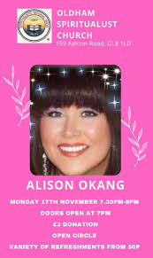 ✨NEXT WEEK✨ م EN ሀ VATLOHUN TRUTH OLDHAM SPIRITUALUST CHURCH 159 Ashton  Road, OL8 1LD ALISON MONDAY 17T NOVEMBER 7.30PM-9PM DOORS OPEN AT 7PM £3  DONATION OPEN CIRCLE VARIETY OF REFRESHMENTS FROM