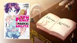 Manga Review: I was Reincarnated as the 7th Prince so I can Take My Time  Perfecting My Magical Ability – Writerly Princess