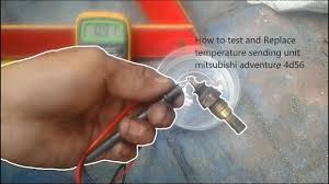 An expert technician can help check that you have the electrical wiring that meets all these requirements. How To Test And Replace Temperature Sending Unit Mitsubishi Adventure 4d56 Youtube