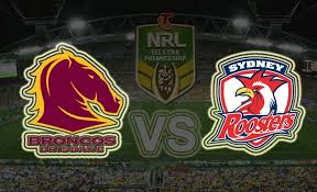 Broncos Vs Roosters Live Stream Nrl How To Watch Nrl Brisbane Broncos Nrl Live