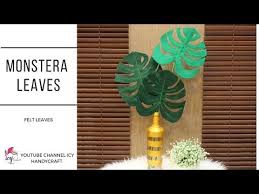 Cara Membuat Daun Monstera Dari Flanel How To Make Felt Leaves Monstera Youtube Bunga Kain Tenun Bunga Daun