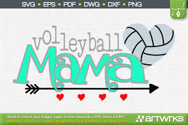 Download Volleyball Svg Files For Cricut Volleyball Mama 545726 Cut Files Design Bundles