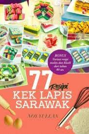 Последние твиты от kek lapis sarawak premium (@umilegacy). 40 Resipi Kek Lapis Sarawak Ebook Pts