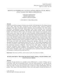 Populasi kajian ini terdiri daripada pengguna yang berumur dalam lingkungan 17 tahun ke atas yang dipilih secara convenience melalui kaedah 'mall intercept'. Pdf Keputusan Pembelian Jalinan Antara Media Cetak Media Atas Talian Dan Media Bersemuka Buying Decision The Links Between Print Media Online Media And Face To Face Media