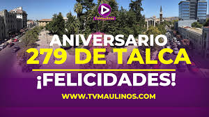 Help us verify the data and let us know if you see any information that needs to be changed or updated. Tvmaulinos Hoy Talca Celebra Su Aniversario 279 Felicidades