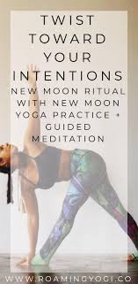 New Moon Ritual How To Set New Moon Intentions Roaming Yogi New Moon Rituals Hard Yoga New Moon