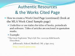 Following this process gives you an easy to manage array sorted by letter. Authentic Resources The Works Cited Page Ppt Video Online Download