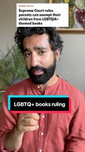 Corte Suprema Apoya a Padres en Maryland sobre Libros LGBTQ+