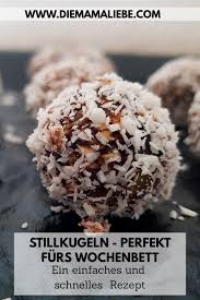 Stillkugeln Ein Perfektes Geschenk Zur Geburt Diemamaliebe Stillkugeln Rohkost Rezepte Rezepte Furs Baby