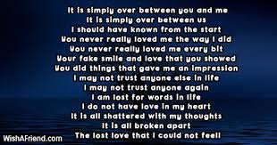 It Is Simply Over Between You And Me Lost Love Poem