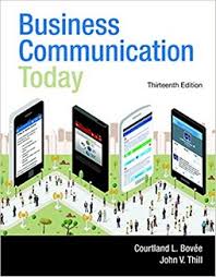 Business Communication Today 13th Edition Book By Courtland L Bovee On Authorsden
