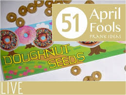 Why is it observed on first day of april? 51 April Fools Prank Ideas Everythingmom