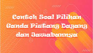 Taksiran kerugian piutang yang dilakukan atas dasar persentase dari penjualan adalah rp 4 100 000 00 dan. Contoh Soal Pilihan Ganda Piutang Dagang Dan Jawabannya Kak Raffi