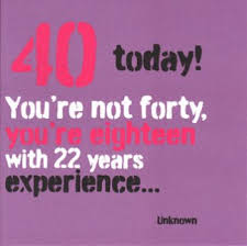 We collect and curate only the best quotes, and display them in a clutter free, aesthetic list. Quotes About 40th Birthday 54 Quotes