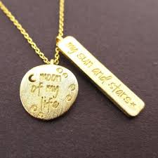 'don't tell me the moon is shining; Moon Of My Life My Sun Stars Game Of Thrones Quote Necklace In Gold Dotoly