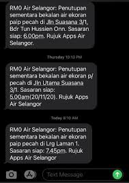 Menurut elina, air selangor juga menyediakan bantuan bekalan air dengan mengerakkan lori tangki. Btho Kawasan Wajib Gangguan Bekalan Air Utusan Digital