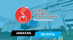 So if you happen to live in sri petaling, putra heights, kota damansara, or ss2 in klang valley, or seremban, ipoh, or penang island, you'll find a branch near you with an extensive. Jawatan Kosong Terkini Sri Kota Specialist Medical Centre Sri Kota