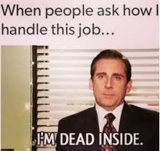 Dwight from the office | meme generator. 15 Professional Memes For The Office Worker Who S Dead Inside Memebase Funny Memes