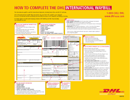 Your package is given a tracking number so that it gets identifiable. How To Complete The Dhl International Waybill