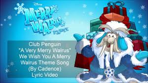 Following a magical blue crystal puffle, roofhowse and his new friends journey to the fabled merry walrus. Club Penguin We Wish You A Very Merry Walrus Theme Song Lyric Video By Cadence A Very Merry Walrus Youtube