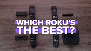 The Best Roku You Can Buy